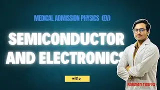 Medical Admission EV/Semiconductor and electronics /Rahman Taufiq(Shsmc)