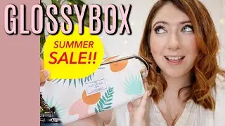 GLOSSYBOX SUMMER BAG Unboxing VALUE &pound;129 | WILLOW BIGGS