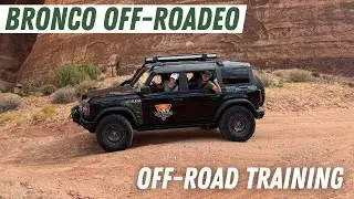 Ford Bronco Moab Off-Roadeo Full Experience! Driver Training, Vehicle Setup, & Trail Etiquette