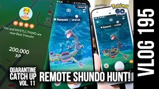 Pok&eacute;mon GO Vlog 195: Quarantine Catch Up 11: Remote Shundo Hunt!