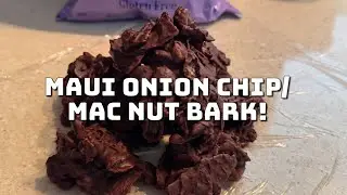 Maui onion chip and Mac nut bark! - @pineappletophawaii
