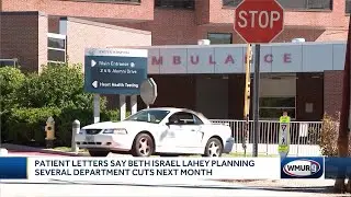 Patient letters say Beth Israel Lahey planning more cuts at Exeter Hospital
