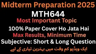 MTH644 most imp topic for midterm 2025_ mth644 imp topic _mth644 midterm paper
