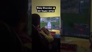 Risky Diversion ⚠️ | EV Truck Takes a Dangerous Route | ETS2 Gameplay #shorts #gaming