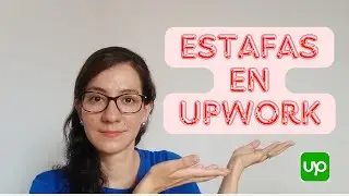 C&oacute;mo Evitar Estafas en Upwork: Tips Esenciales para Freelancers, gu&iacute;a 2025.