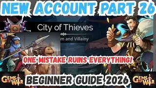 City of Thieves Event (careful...) New Account Playthru Pt26 Lvl 864 Gems of War Beginner Guide 2026