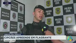 Tribuna Livre - CIP Cães apreende drogas e prende traficantes em flagrante