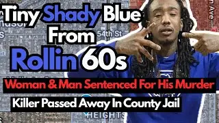The Story Of Tiny Shady Blue: Woman & Man Sentenced For His Murder, Killer Passes Away In Jail