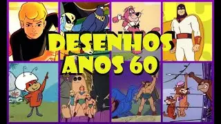 Desenhos Animados * Anos 60