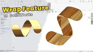 SolidWorks Tutorial: Creating Custom Designs with Wrap Feature