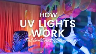 Feel Good Events - How UV Lights Work