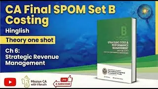 ONE SHOT : Ch -6 Strategic Revenue Management (HINGLISH) | CA Final SPOM Set B