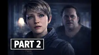 Detroit: Become Human &ndash; Part 2 | Kara, Connor & Markus Begin Their Paths