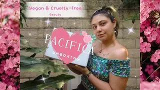 Pacifica Unboxing & Review/Vegan Beauty