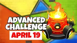 BTD6 Advanced Challenge | The MOAB King. 12/12 Difficulty | April 19, 2022