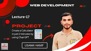 Create a Calculator in Just 2-mint by using Chat GPT | Web Development Course 2023 | Lecture - 17