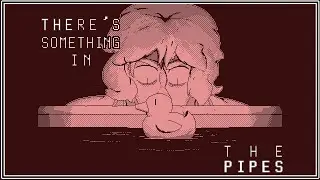 There's Something in the Pipes - A Very Serious Plumbing Simulator (All-Endings)