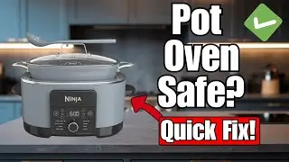 Can Ninja PossibleCooker Pot Go in the Oven? MC1001