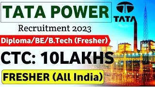 Tata Power Recruitment 2023 | Fresher| CTC: ₹10Lakhs| Recruitment 2023 | Job Vacancy 2023 | mnc jobs