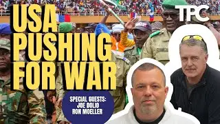 Pushing War In Africa | Joe Dolio & Ron Moeller (TPC #1,325)