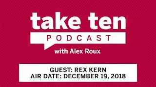 Take Ten with Alex Roux  Rex Kern   Big Ten Football