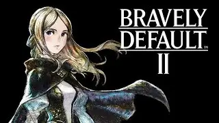 [7] Bravely Default 2 - Beastmaster Asterisk