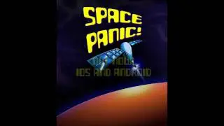 Space Panic Out Now