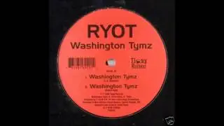 Ryot - Washington Tymz