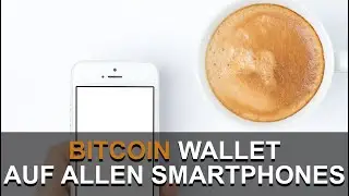 BITCOIN WALLET ON EVERY HUAWEI SMARTPHONE
