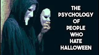 Psychology of People Who HATE Halloween