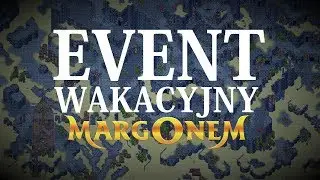 Event Wakacyjny - Margonem