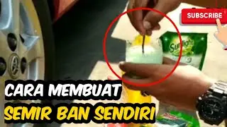 CARA MEMBUAT SEMIR BAN SENDIRI LEBIH HEMAT & EKONOMIS