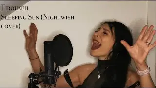 SLEEPING SUN - Firouzeh (Nightwish cover)