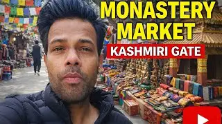 Monastery market || kashmiri gate 2026 || Tibetan market 