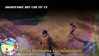 PUBG : HIT MỚI CỦA CHI PU CU PUBG Được NIGHTCORE Sẽ thế n&agrave;o !!!!