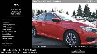 Used 2016 Honda Civic Sedan | Tru LLC DBA Tru Auto Mall, Berlin, CT