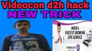 videocon d2h new hack trick 2019 || World TecHelper ||