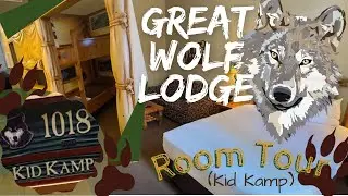 KID KAMP ROOM TOUR (GREAT WOLF LODGE)