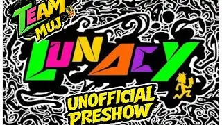 JCW Lunacy Episode 67 Unofficial PreShow!