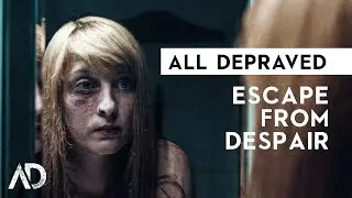 All Depraved - Escape From Despair [Official Video]