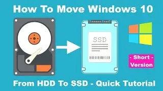 How to Move Windows 10/11 from HDD to SSD