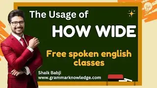 How Wide Usage in English | Spoken English Classes | Learn English With Shaik Babji