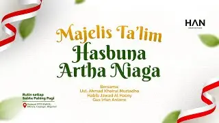 LIVE RUTINAN SABTU PAHING PAGI | MAJELIS TA'LIM HASBUNA ARTHA NIAGA | 10 JANUARI 2026