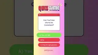 Do You Know if YouTube Shorts Can Be Monetized? 💰 | @RFQuizzes  #quizzing #english #youtubeshorts