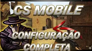 TUTORIAL COMPLETE SETUP COUNTER SHOT SOURCE CS MOBILE