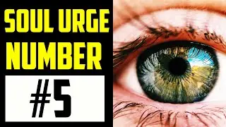 SOUL URGE NUMBER 5  | Meaning & Symbolism Explained - ⚠️ WARNING ⚠️WATCH THIS   | Soul Urge Numbers