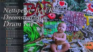 Free Nettspend Bad Ass F*cking Kid Deconstructed Drum Kit | All BAFK Drum Sounds