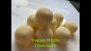 Vegan White Chocolate Making