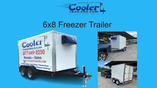 6x8 Freezer Trailer By Cooler Trailers