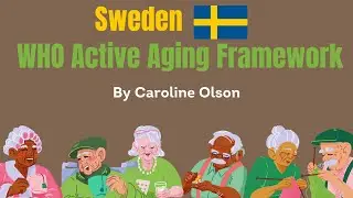 WHO Active Aging Framework   Sweden